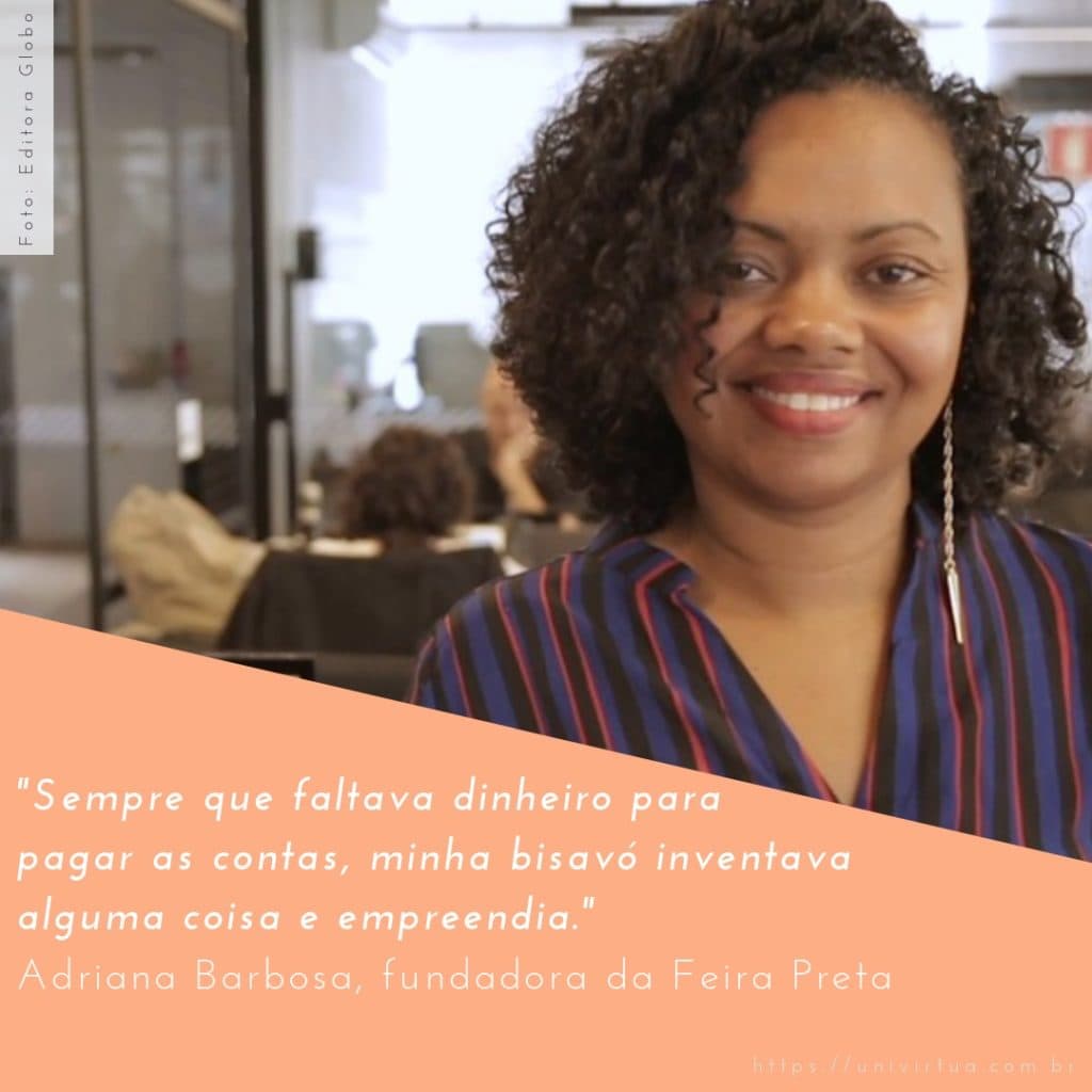 Frase de motivação para empreendedores de Adriana Barbosa